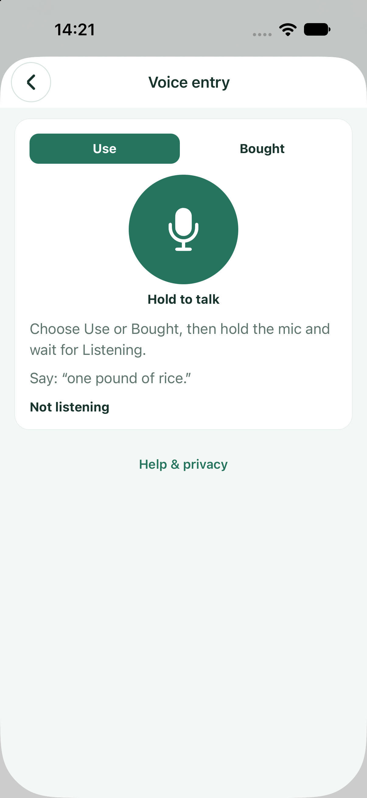 Speak, review, confirm